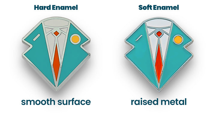 Hard enamel pins have a flat surface, whereas soft enamel pins have raised metal outlines.